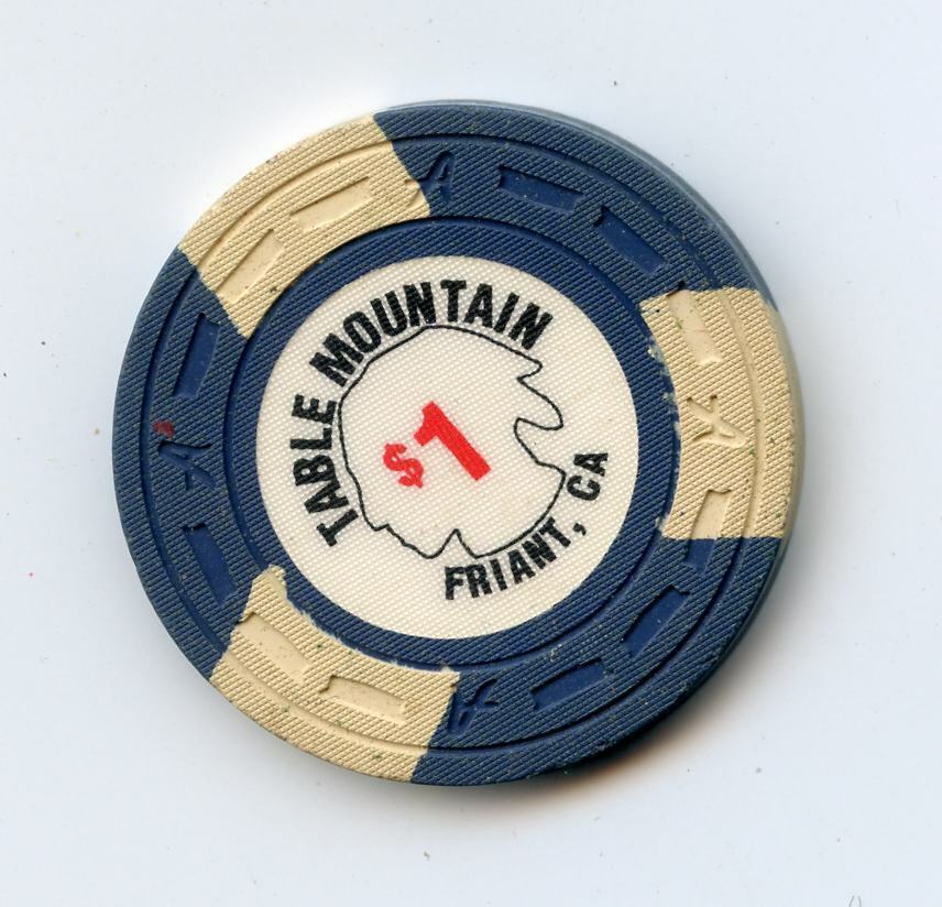 1.00 Casino Chip From The Table Mountain Casino Friant California