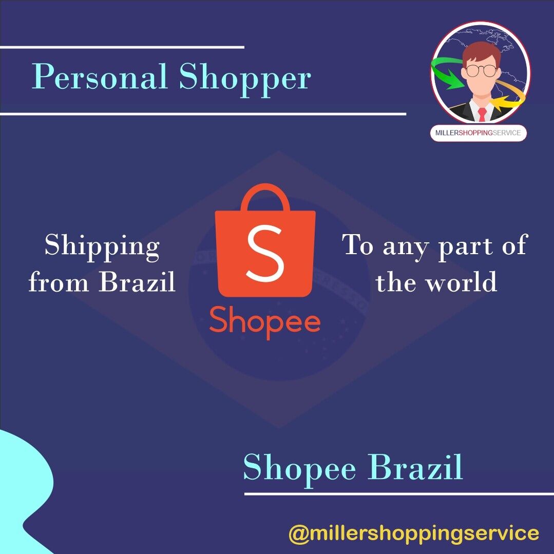 Personal Shopping Service - Brazil - Shopee Brazil
